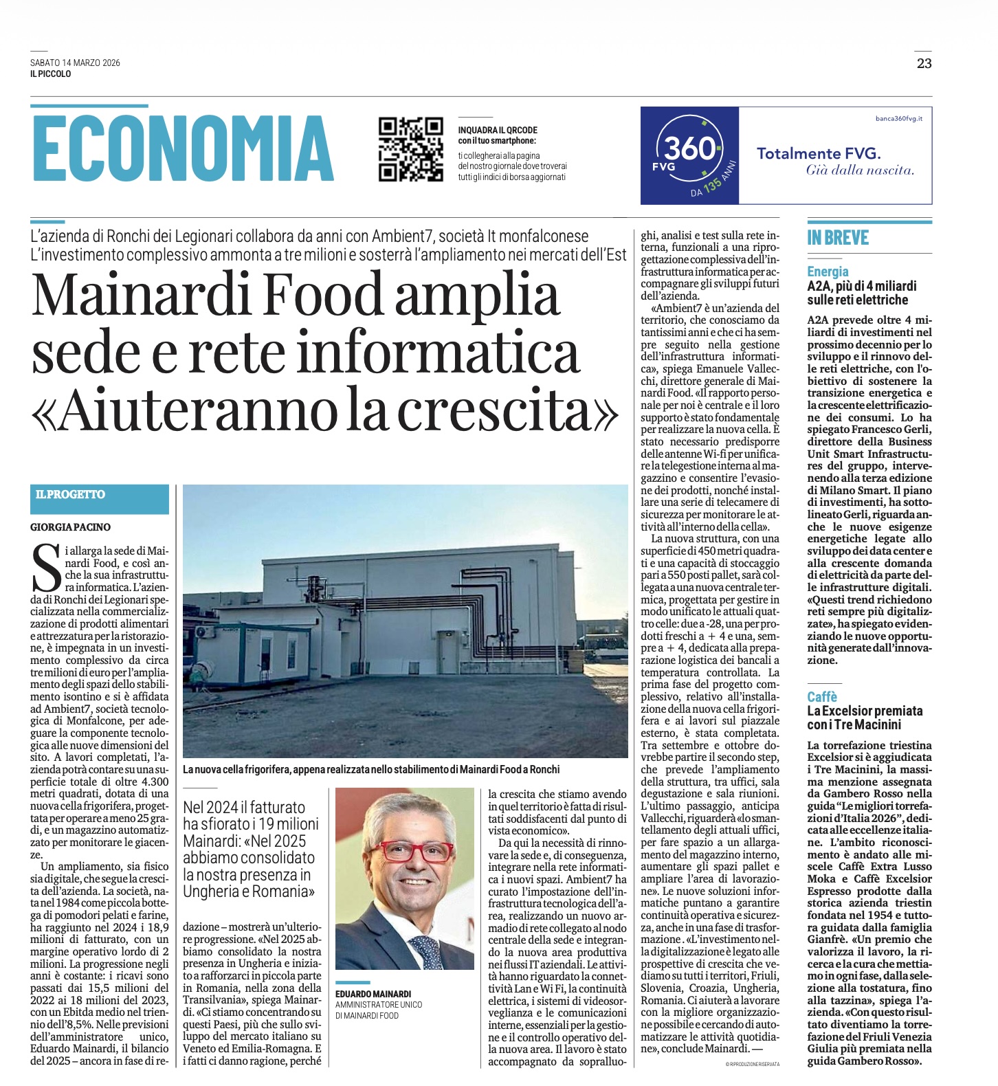 Mainardi Food amplia sede e rete informatica: "Aiuteranno la crescita" - Il Piccolo 14 marzo 2026 Il Piccolo